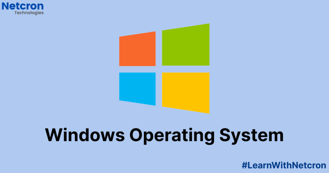 Windows Operating System: An Overview of Its Features, History, and ...